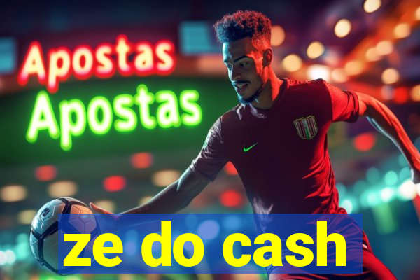 ze do cash